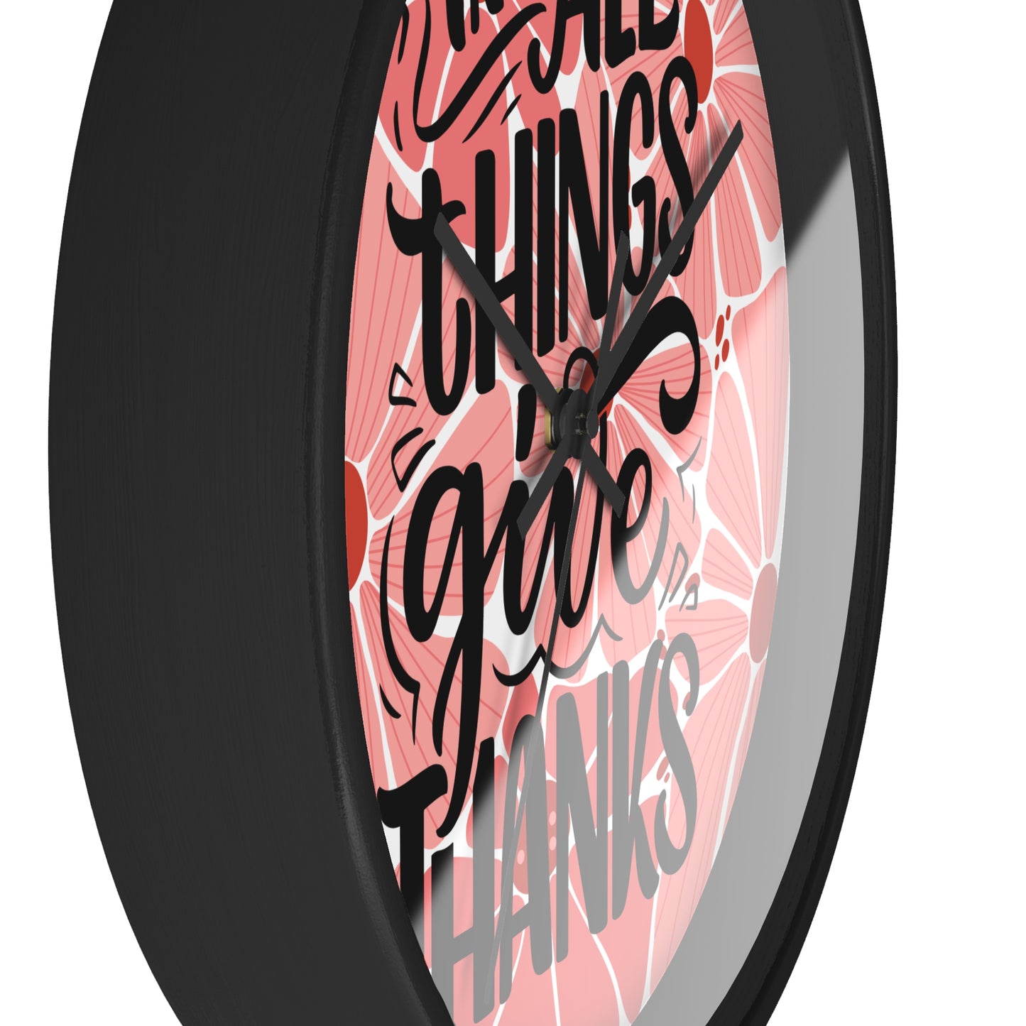 'In All Things Give Thanks' Wall Clock