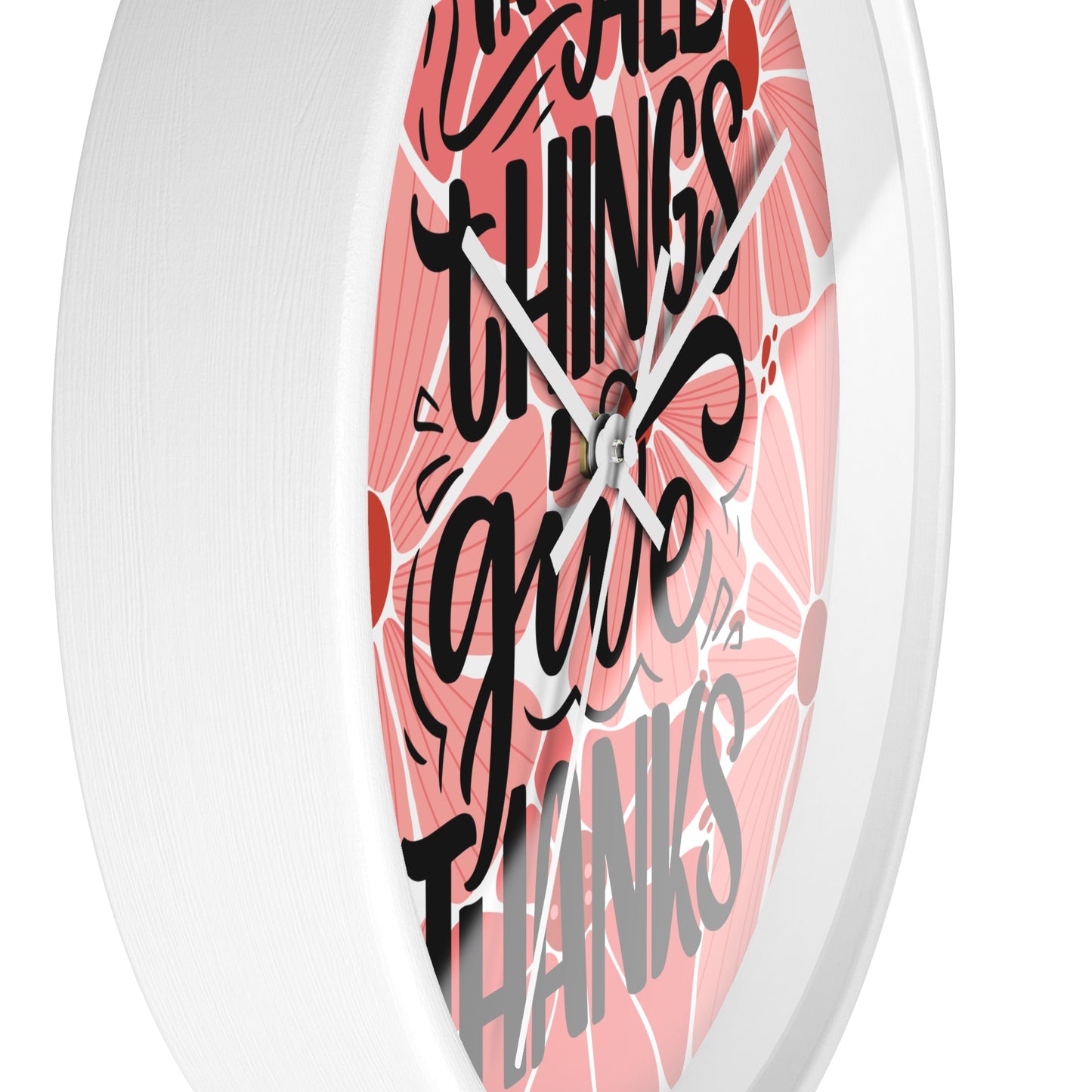 'In All Things Give Thanks' Wall Clock
