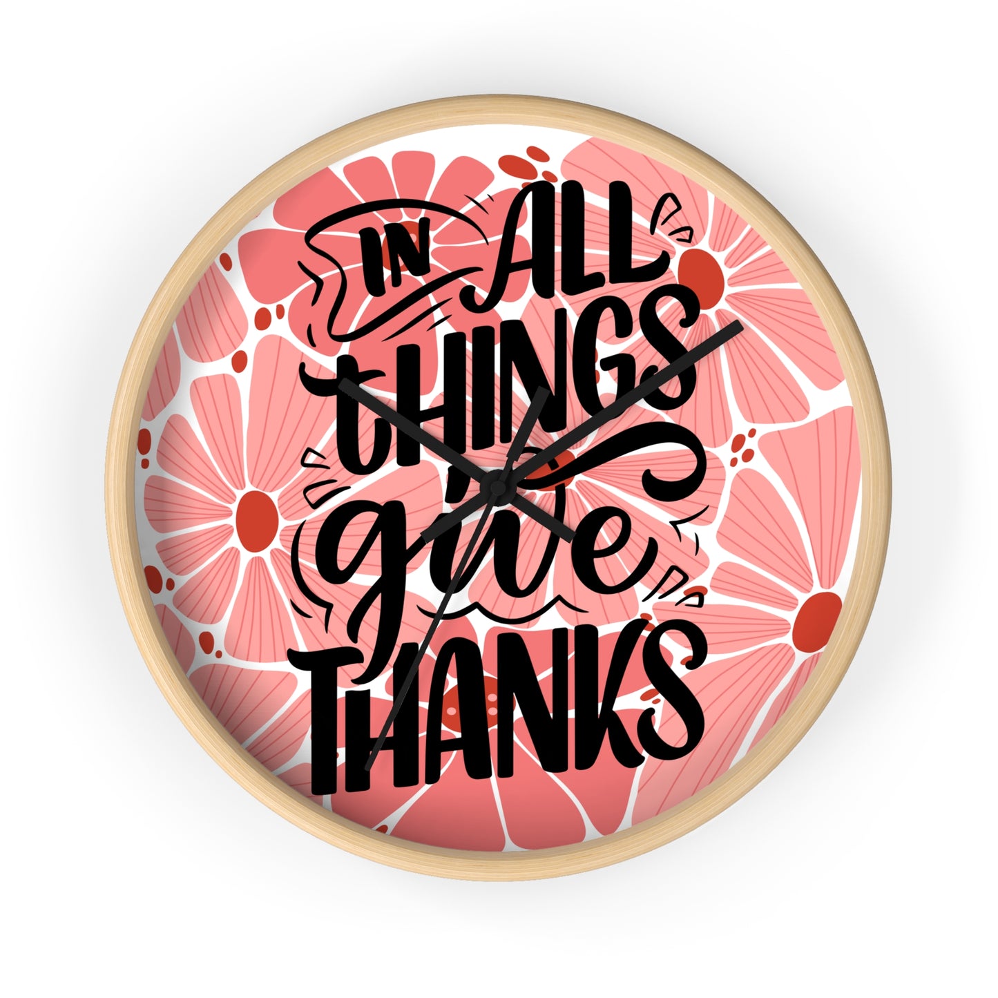 'In All Things Give Thanks' Wall Clock