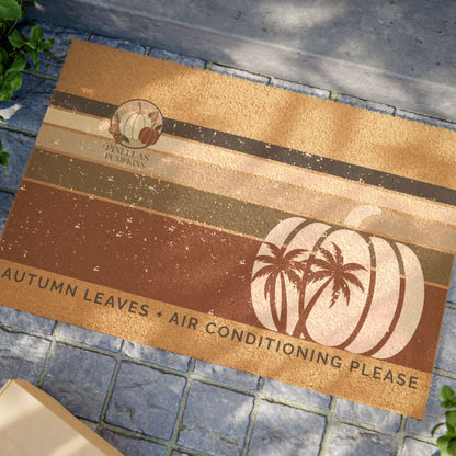 “Autumn Leaves + Air Conditioning Please” Outdoor Doormat